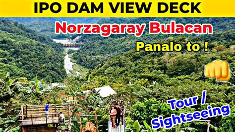 IPO DAM VIEWDECK (Norzagaray .